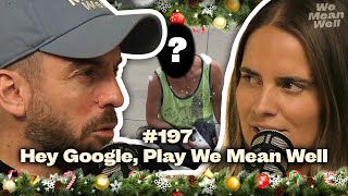 #197 - Pranking An Internet Celebrity, Early Holiday Anger & The Most Docile Scattergories yet!