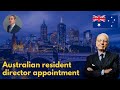 How to appoint a resident director for a company in Australia? Australia Resident Director in 2022!