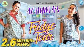 Wow Life Presents "Achuma’s Fridge Tour" ft. Archana & Zaara | Fridge Organization #WowLife