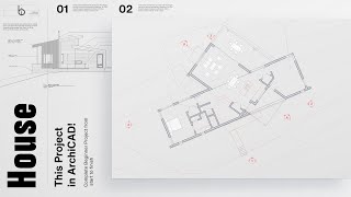 ArchiCAD 26 Ridge House Tutorial | How to Create this Project in ArchiCAD?