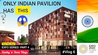 Why is INDIA the most visited  pavilion at EXPO 2020 DUBAI + Special Pakistan Pavilion Tour