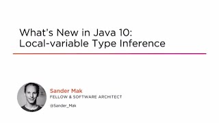 Course Preview: What's New in Java 10: Local-variable Type Inference