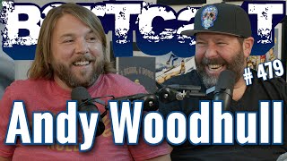 Bertcast # 479 - Andy Woodhull \u0026 ME