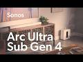 Sonos Arc Ultra and Sonos Sub (Gen 4) | Crutchfield