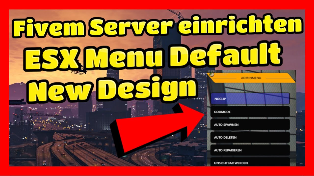 Fivem Server Einrichten # 120 // ESX Menu Default Design ändern ...