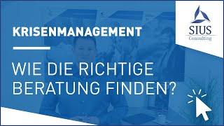 Krisenmanagement - Wie die richtige Unternehmensberatung für das Notfall-/Krisenmanagement finden?