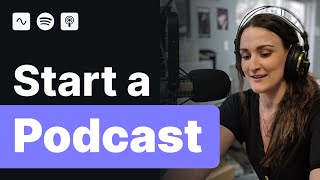 How To Start A Podcast (2024 Beginner Guide)