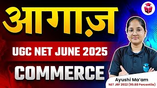 UGC NET Commerce 2025 | UGC NET Commerce Preparation Strategy by Ayushi Ma'am JRFADDA