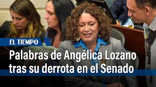 Palabras de Angélica Lozano tras su derrota en el Senado | El Tiempo