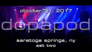 Dopapod: 2017-10-31 - Putnam Den; Saratoga Springs, NY (Set 2) [4K]