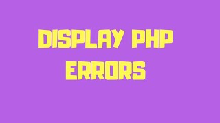 Display All PHP Errors