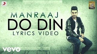 Manraaj - Do Din |  Lyric Video | Album Shayar