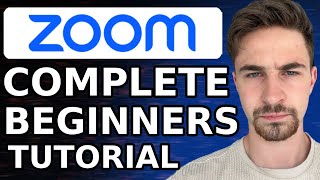Zoom Tutorial For Beginners (2024) | How to Use Zoom Step-By-Step Guide