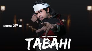 TABAHI - Disstrack ( Motion Poster ) | Thara Bhai Joginder | New Song 2022