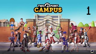 Two Point Campus, Part 1: Class is in Session!
