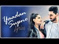 Yaadan Supne | Lyrics | Kulwinder Billa | Dr Zeus | Latest Punjabi Song 2017 | Syco TM