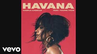 Camila Cabello - Havana ft. Young Thug [MP3 Free Download]