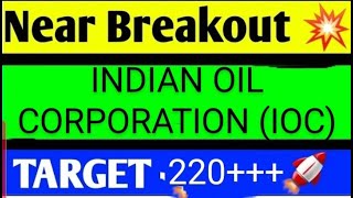 INDIAN OIL CORPORATION SHARE LATEST NEWS TIDAY,INDIAN OIL CORPORATION SHARE ANALYSIS,IOC SHARETARGET