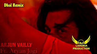 Dhol Mix ARJUN VAILLY NE Song 🥵😈 | Ranbir Kapoor | #lahoriaproduction #animal #arjunvailly