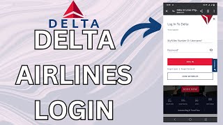 How to Login Delta Airlines Account 2024? Delta Airlines Login