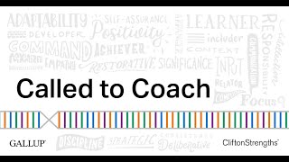 Building Intentional, Strengths-Empowered Partnerships -- Called to Coach