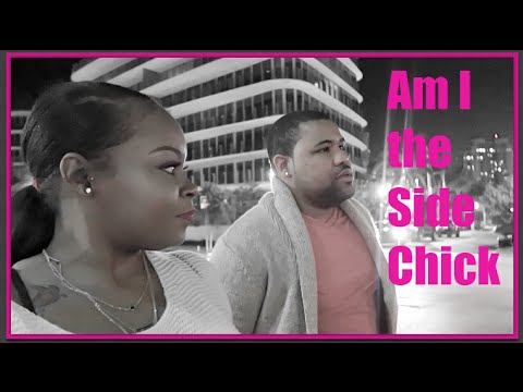WEEKEND VLOG #32: AM I THE SIDE CHICK? WEEKEND VLOG #32: AM I THE SIDE CHICK?