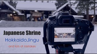 Japanese Shrine - Hokkaido Jingu (and lots of mistakes) Winter Photography - Sapporo, Japan