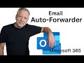 How to enable and configure Email Auto Forwarder Microsoft 365