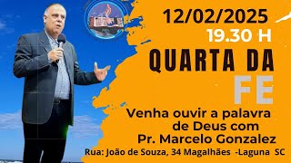 QUARTA DA FÉ - 12/02/2025 ÀS 19:30h