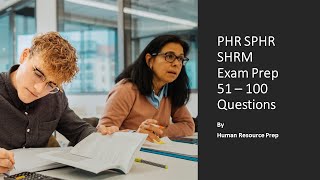 PHR, SHRM-CP Certification Exam Prep : 50 Questions and Answers. (PART TWO)