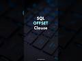 SQL OFFSET Clause ⏩
