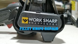 Fillet Knife Repair With The Work Sharp Knife & Tool Sharpener MK2