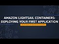 Amazon Lightsail Tutorial: Deploy your first containerized application | Amazon Web Services