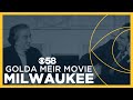 Golda Meir, world leader with Milwaukee ties, featured in blockbuster movie