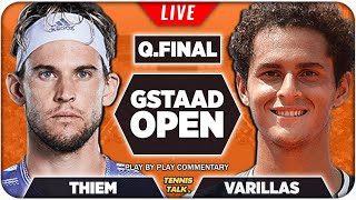 THIEM vs VARILLAS | Gstaad Open 2022 | Live Tennis Play-by-Play