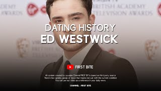 Real Life Girlfriends & Boyfriends Of Ed Westwick  / Dating History (2008 - 2010)