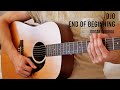 Djo - End Of Beginning EASY Guitar Tutorial With Chords / Lyrics