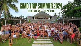 Aftermovie Grad Trip Summer 2024 - Dominican Republic