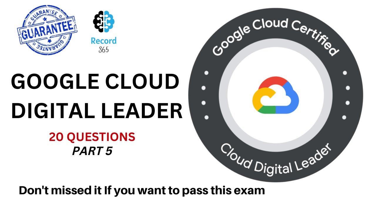 Google Cloud Digital Leader Dumps 2023 | Part 5 | GCP CDL | Solved ...