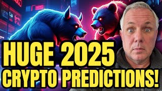 BIG CRYPTO PREDICTIONS FOR 2025! MAJOR CRYPTO NEWS TODAY!