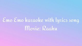 Emo Emo karaoke with lyrics song