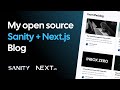 How I built a blog with Next.js and Sanity headless CMS
