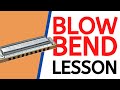 How to play harmonica blow bends