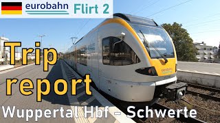 Trip Report eurobahn Flirt | RE13 Wuppertal - Schwerte