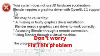 #your system does not use 3d hardware acceleration# Don't worry fix this problem #Omnitech class#