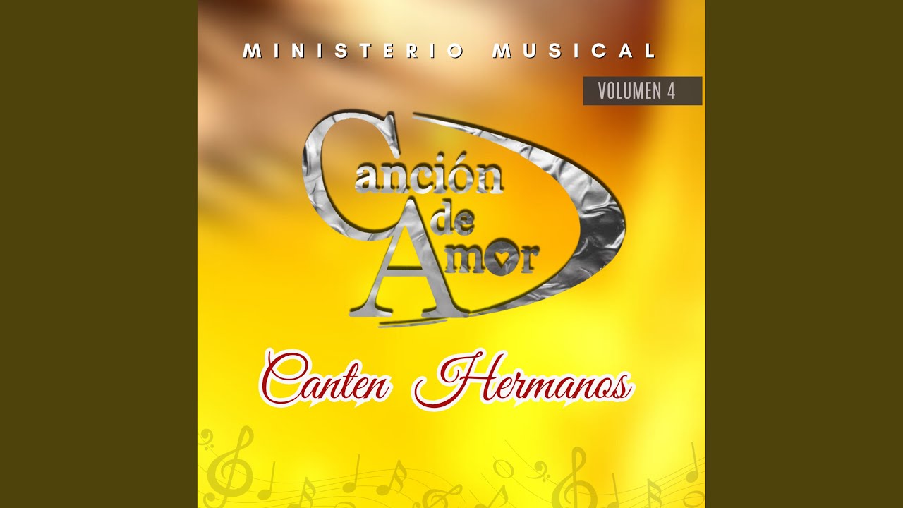 Canten Hermanos Youtube