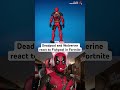 deadpool and wolverine react to fishpool in fortnite marvel mcu fortnitebattleroyale gaming