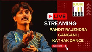 🔴 LIVE NOW: Pandit Rajendra Gangani's Kathak Dance | Spectacular LIVE Performance