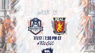 USL LIVE - Tulsa Roughnecks FC vs Real Monarchs SLC 7/1/17