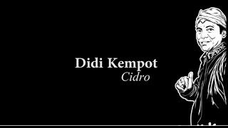 Didi Kempot Cidro Lyric